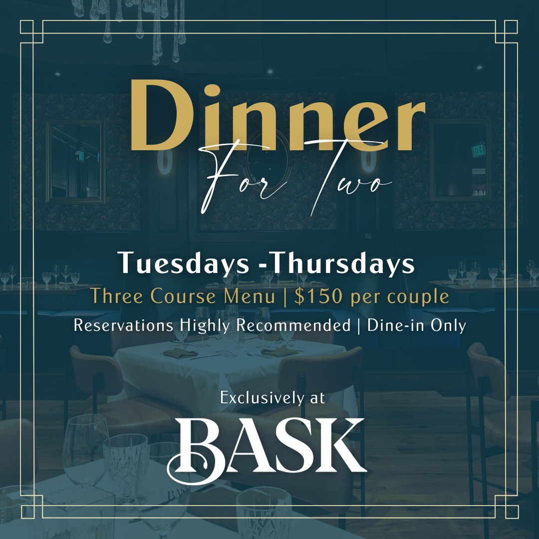 Happenings – Bask Steakhouse